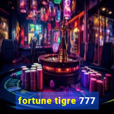 fortune tigre 777